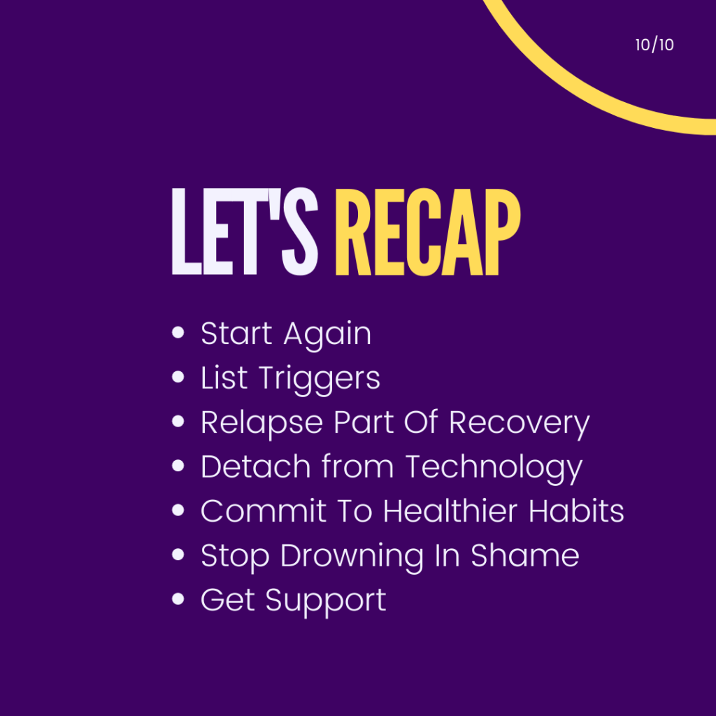 Pornography addiction, slide 10 of 10: recap of all the steps