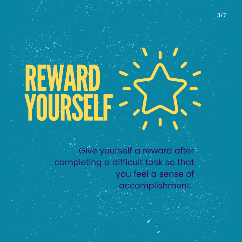 Procrastination, slide 3 of 7: Reward yourself