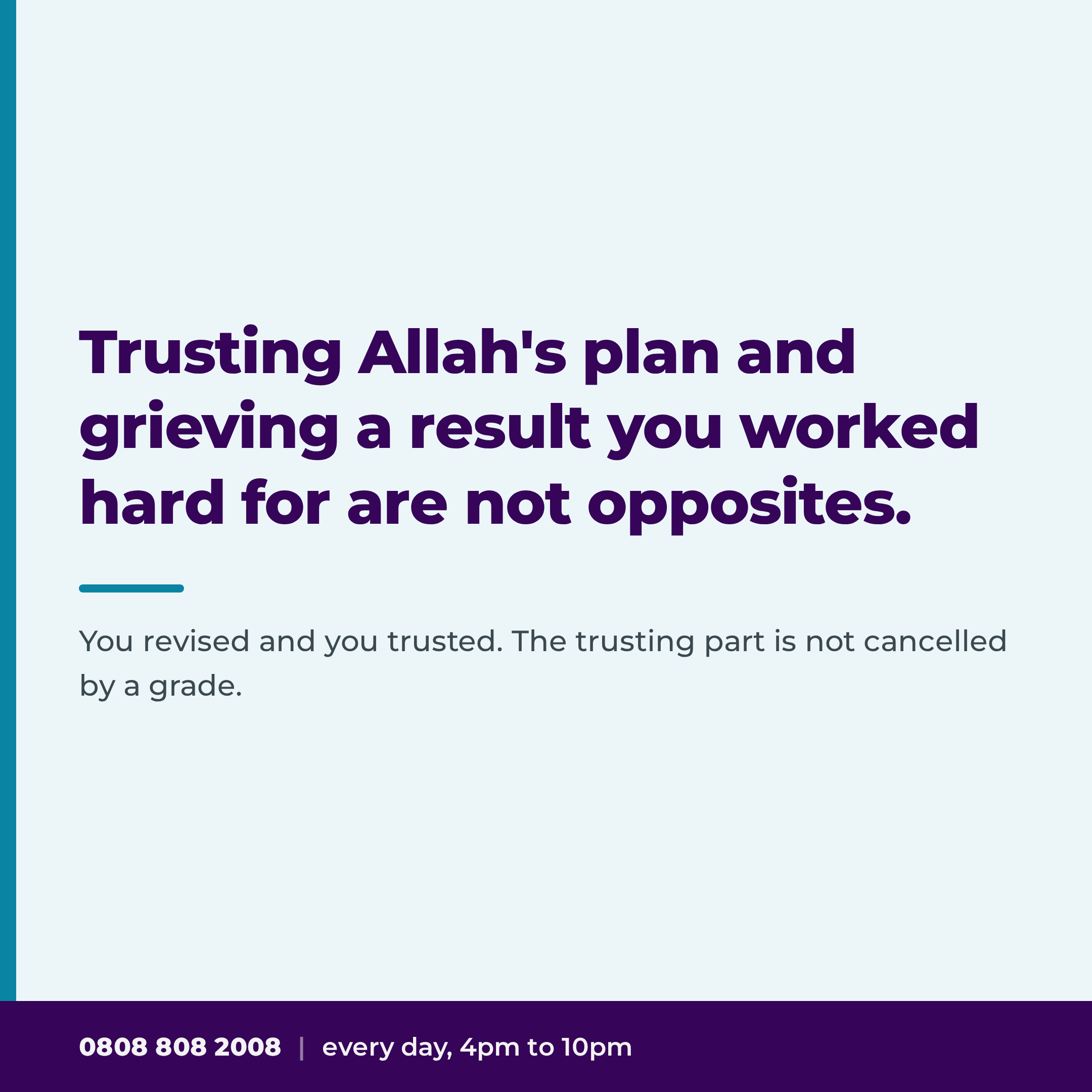 Trusting Allah's plan and grieving a result you worked hard for are not opposites.